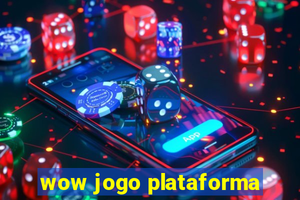 wow jogo plataforma