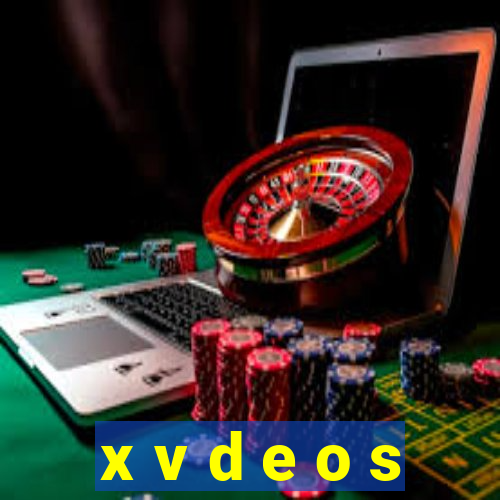 x v d e o s