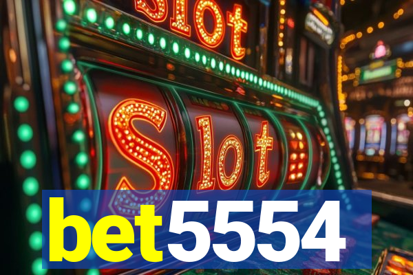bet5554