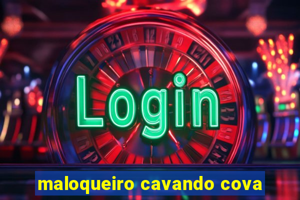 maloqueiro cavando cova