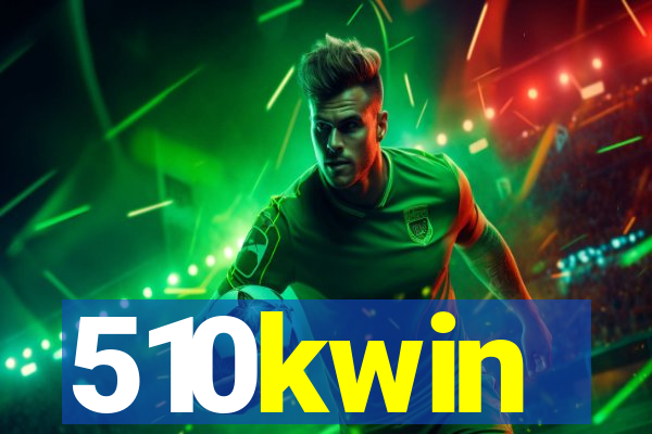 510kwin