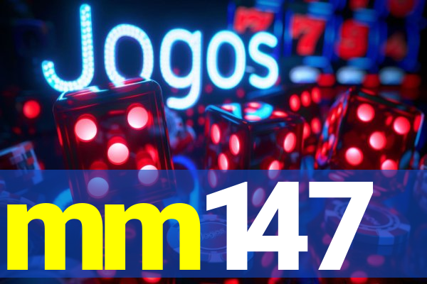 mm147