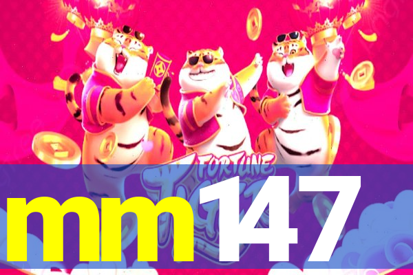 mm147