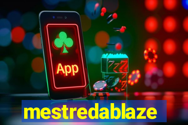 mestredablaze
