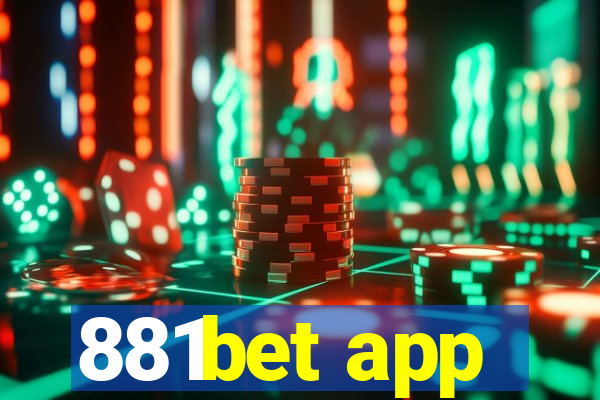 881bet app
