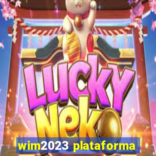 wim2023 plataforma