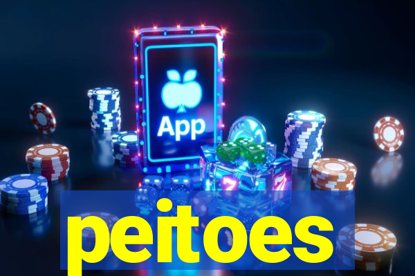 peitoes