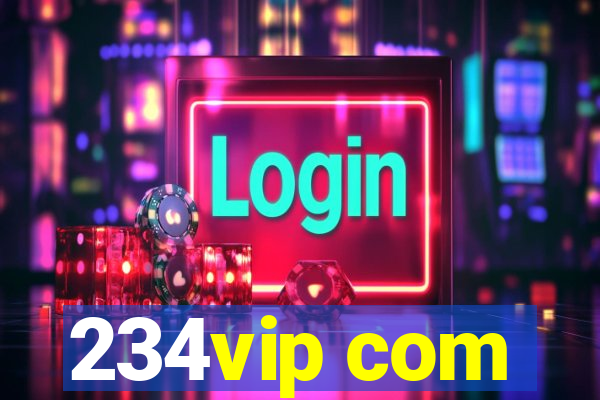 234vip com