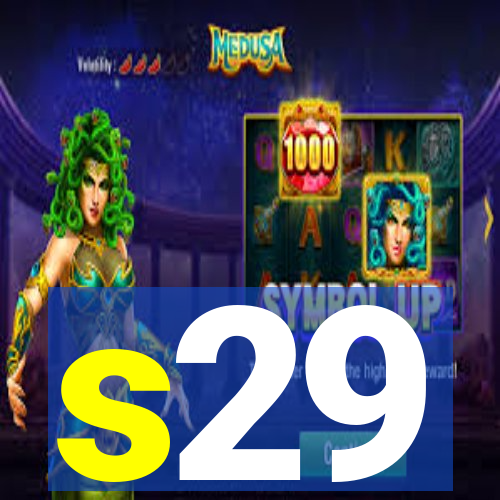 s29