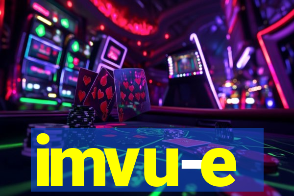 imvu-e
