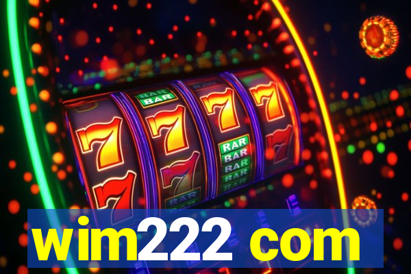 wim222 com