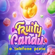 o telefone preto torrent magnet