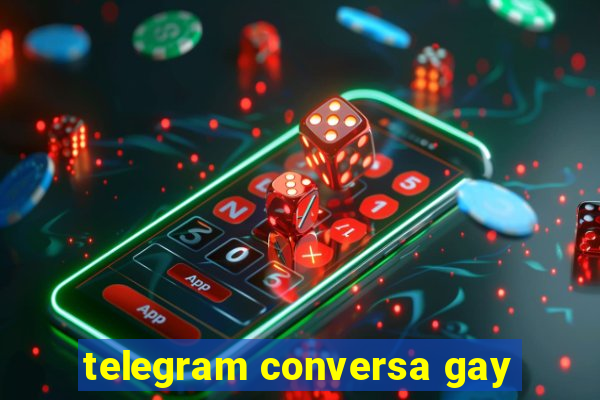 telegram conversa gay