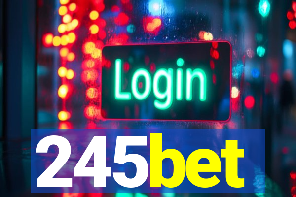 245bet