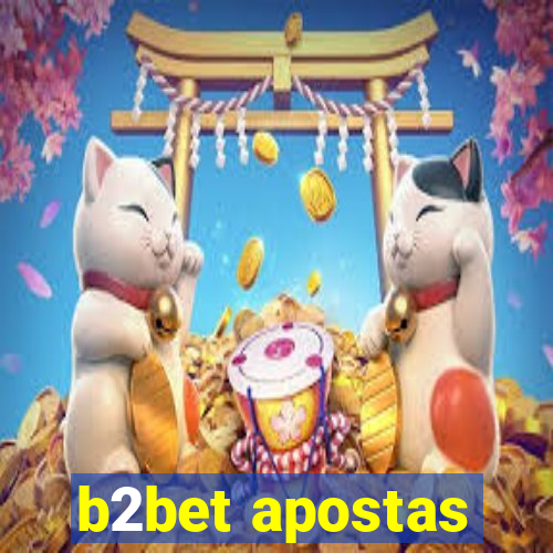 b2bet apostas