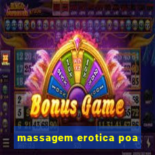 massagem erotica poa