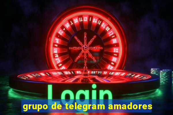 grupo de telegram amadores