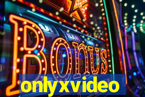onlyxvideo