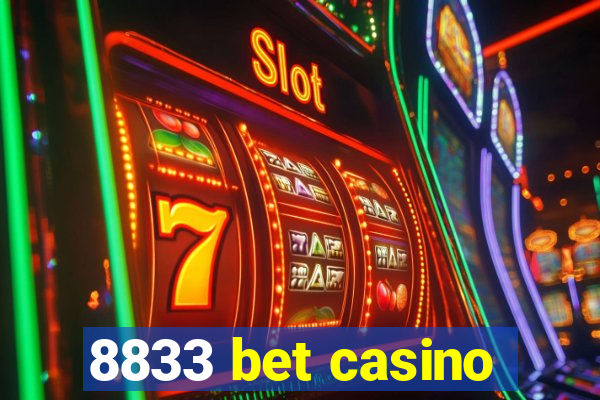 8833 bet casino
