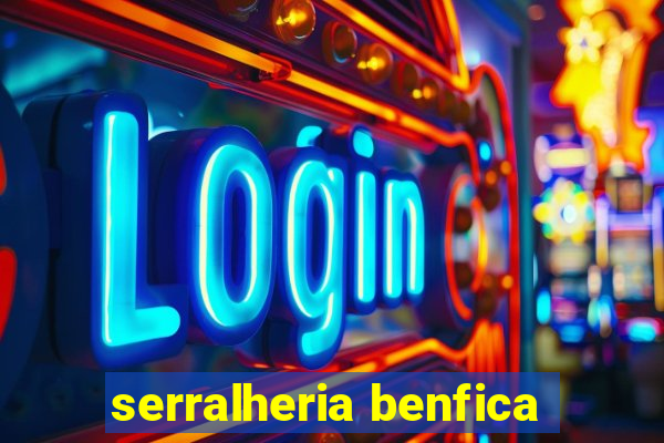 serralheria benfica