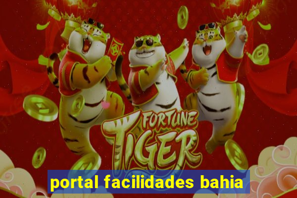 portal facilidades bahia