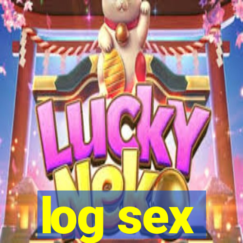 log sex