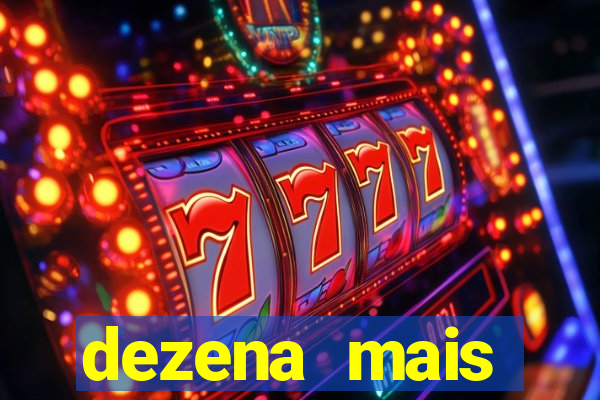 dezena mais atrasada da lotofácil