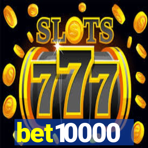 bet10000