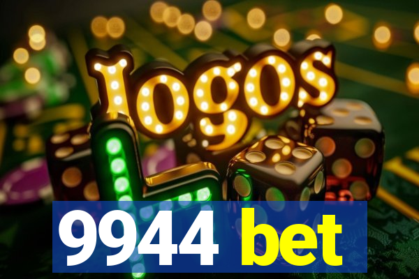 9944 bet