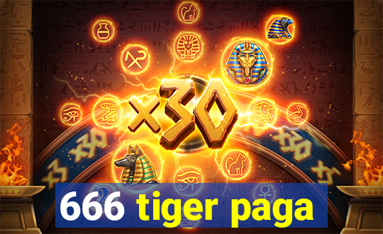 666 tiger paga