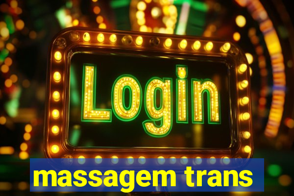 massagem trans