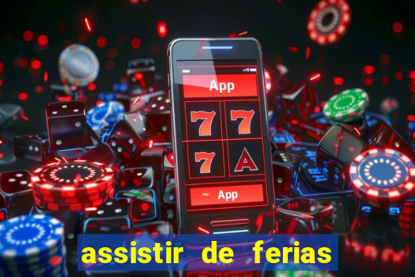 assistir de ferias com o ex caribe 2023