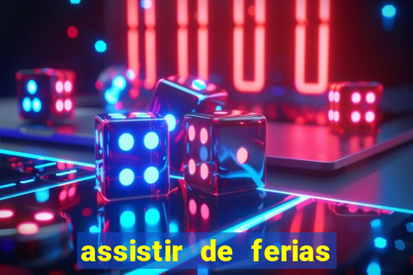assistir de ferias com o ex caribe 2023