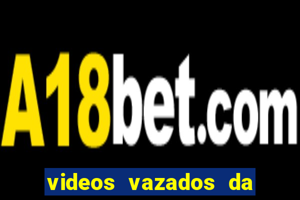 videos vazados da martina oliver