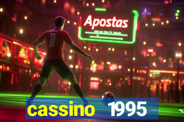 cassino 1995 dublado online