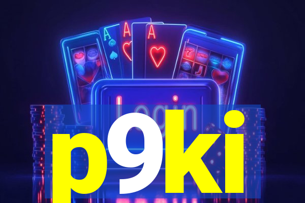 p9ki