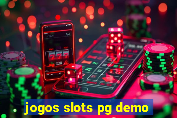 jogos slots pg demo