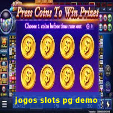 jogos slots pg demo
