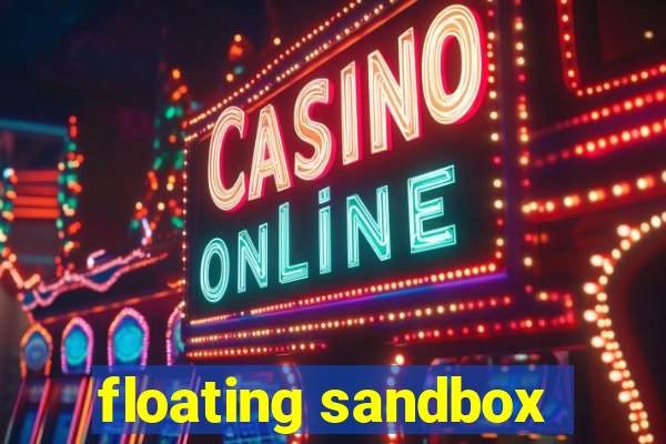 floating sandbox