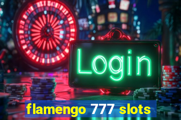 flamengo 777 slots