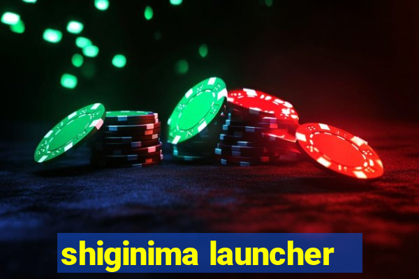shiginima launcher