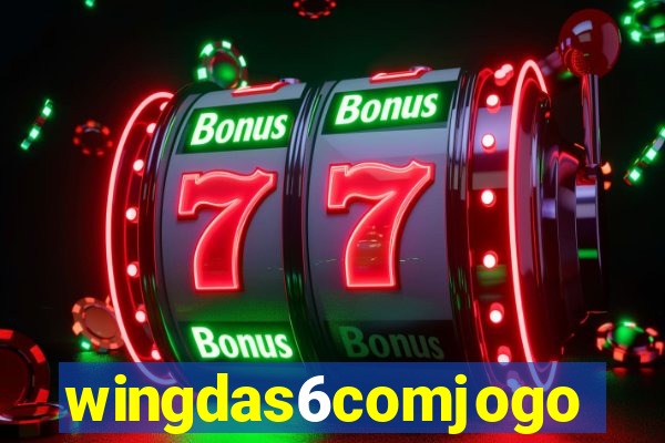 wingdas6comjogo