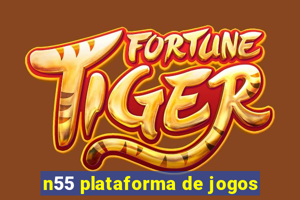 n55 plataforma de jogos