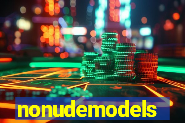 nonudemodels