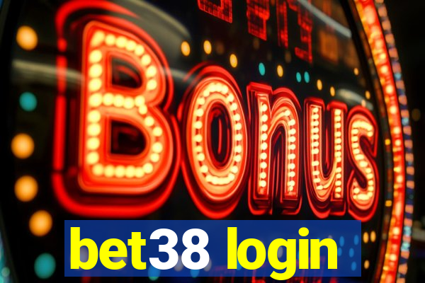 bet38 login
