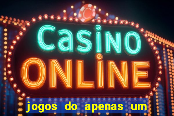 jogos do apenas um show pancadaria 2