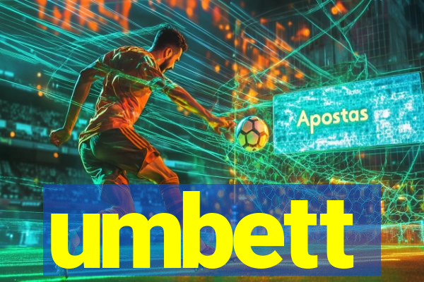 umbett