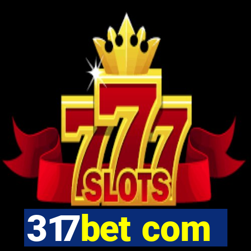 317bet com