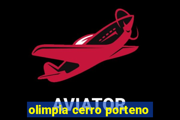 olimpia cerro porteno