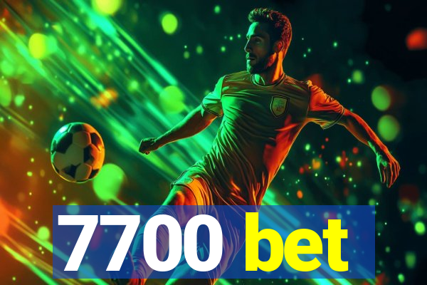 7700 bet